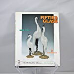 "Fifties Glass" edited by Leslie Pina